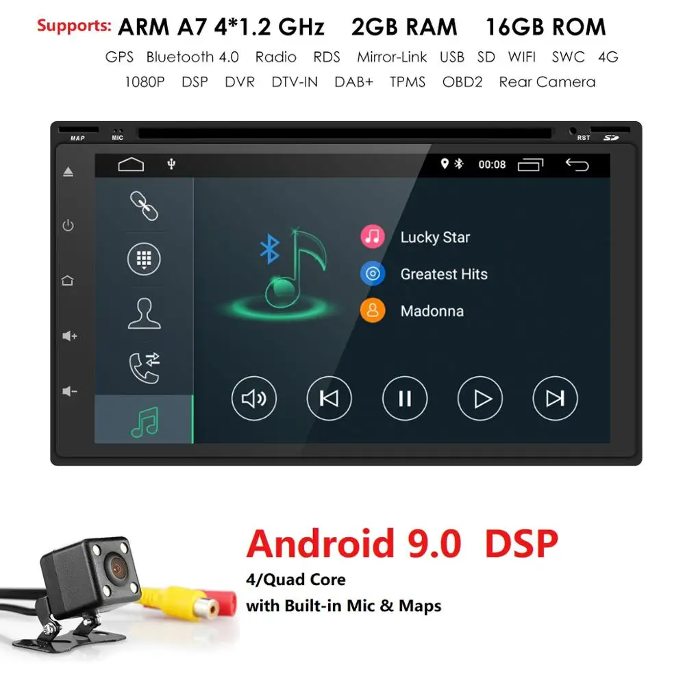 

2G RAM 16G ROM Android 9.0 Auto Radio 7Inch Touch Screen 2DIN Universal Car DVD Player RDS DSP DAB+ WIFI 4G BT SWC USB CD CAMERA