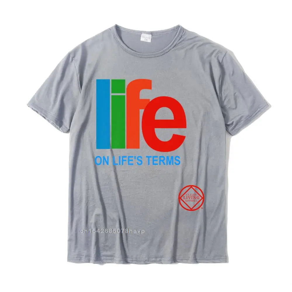 Classic Men Tshirts Fitness Tight Slim Fit Tops & Tees 100% Cotton Short Sleeve Group Tshirts Round Collar Drop Shipping Life On Lifes Terms Narcotics Anonymous Gifts Shirts NA AA Premium T-Shirt__2296. grey