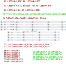 8 шт. светодиодный Подсветка полосы для L55P2-UDN TOT-55D2900-4x4+ 4x5-3030C B55A658U 55U6700C 55D2900 55HR330M04B6 55HR330M04A6 D55A810