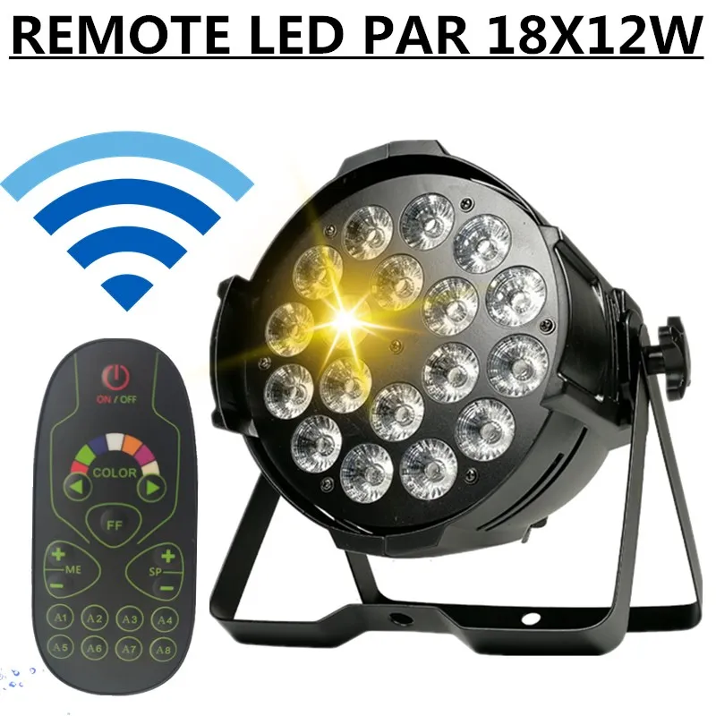 Дистанционный LED PAR 18X12W PAR-прожектор RGB wash ligh профессиональный сценический dj свет |