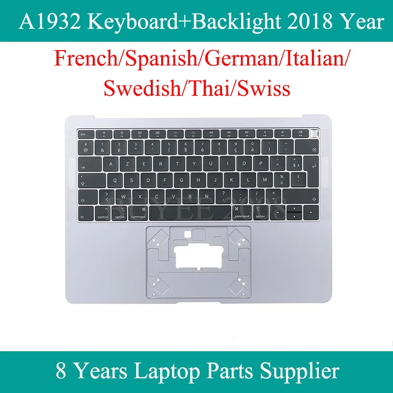 

French Spanish German Italian Swedish Thai Swiss US UK Keyboard For Macbook Air A1932 Topcase Keyboard Backlight 2018