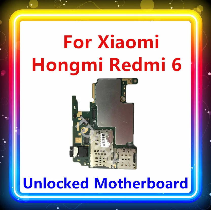 Разблокирована для Xiaomi hongmi Redmi 6 материнская плата используется для hongmi 6 карта заменена материнская плата 32 ГБ Android OS с чипом протестирована хорошо