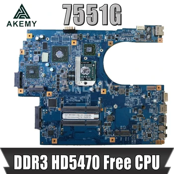 

Akemy For Acer aspire 7551 7551G Laptop Motherboard 48.4HP01.011 MBPT801001 MB.PT801.001 DDR3 HD5470 Free CPU