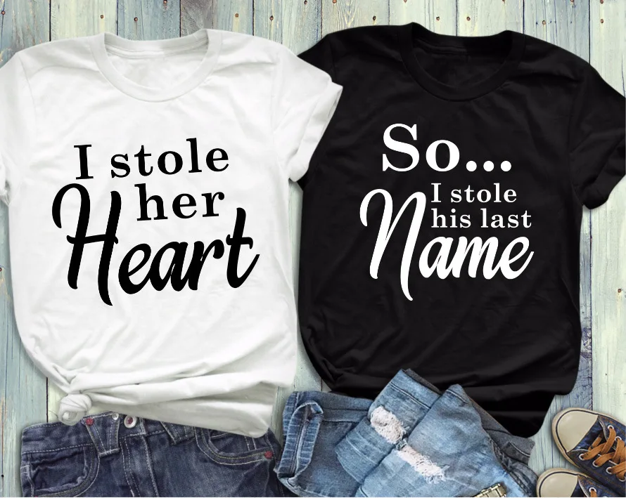 

Women Thanksgiving Lover T-shirt Streetwear Tees I STOLE HER HEART/ (SO I Stolen His Last Name) Funny Letter T Shirt tops