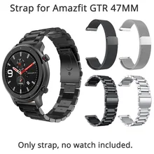 22mm Strap For Huami Amazfit GTR 47MM Smart Watch Steel Metal Milan Waterproof Strap For Huami Amazfit GTR For Amazfit Stratos