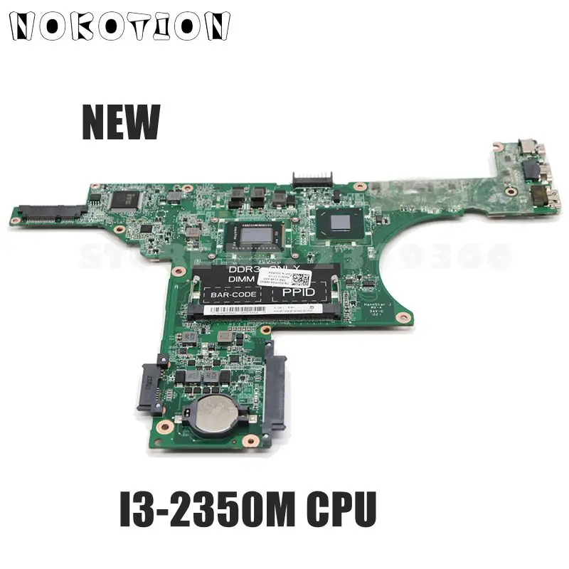 NOKOTION новая материнская плата для ноутбука Dell Inspiron 14Z N411Z CN 0CHRG4 DA0R05MB8D2 основная I3 2350M