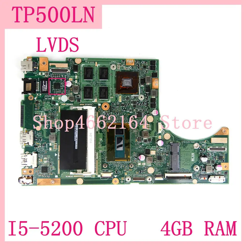 Ideal  TP500LN Motherboard N16S-GT-S-A2 I5-5200 CPU 4GB RAM For ASUS TP500L TP500LJ TP500LD Laptop motherb