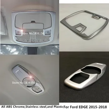 

Car styling sticker Chrome ABS front+tail rear read reading roof light lamp frame trim panel For Ford EDGE 2015 2016 2017 2018