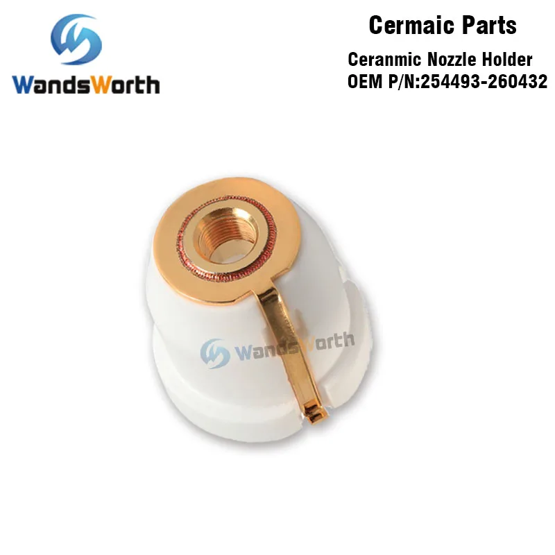 Wandsworth Лазерная керамическая насадка держатель OEM PIN 254493/260432 для волоконной лазерной режущей головки