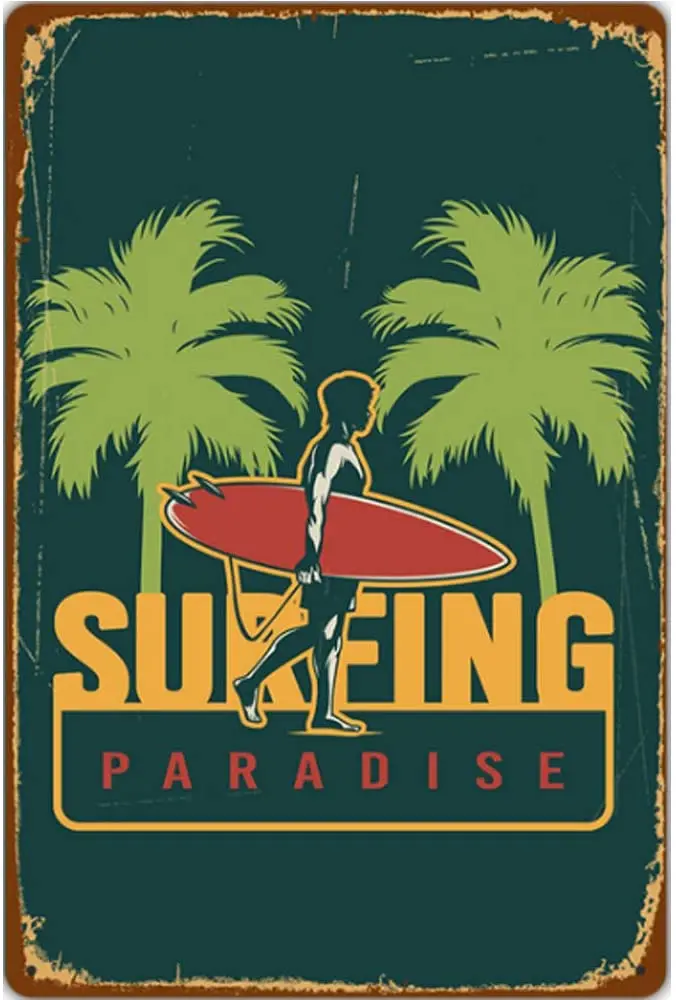 

Original Retro Design Surfing Paradise Tin Metal Signs Wall Art | Thick Tinplate Print Poster Wall Decoration