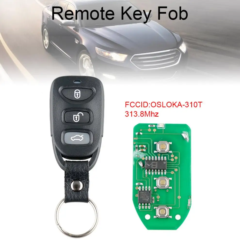 

313.8Mhz 3 + 1 Buttons Remote Key Fob OSLOKA-310T Fit for Hyundai New