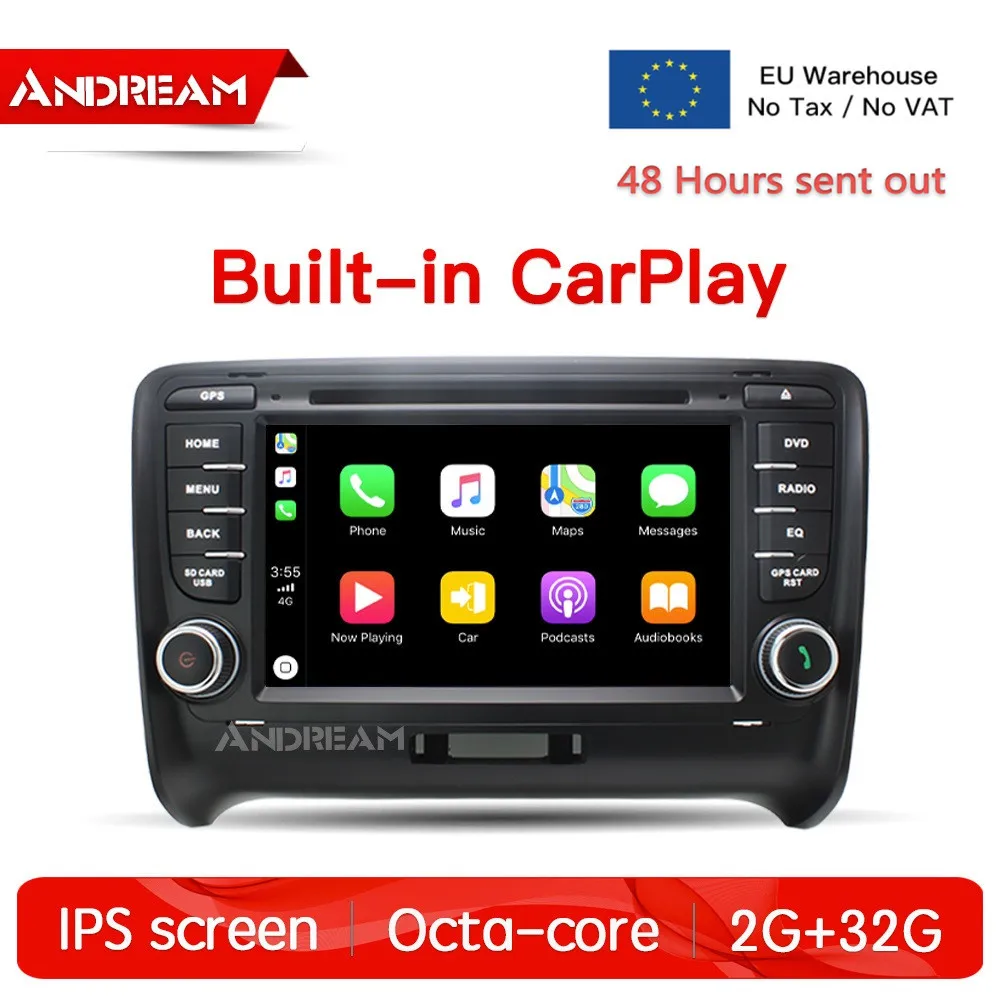 

Android 8.1 Octa Core 2G+32G Car GPS Radio Stereo Navigation With CarPlay & Android Auto For AUDI TT / TTS 7'' Display