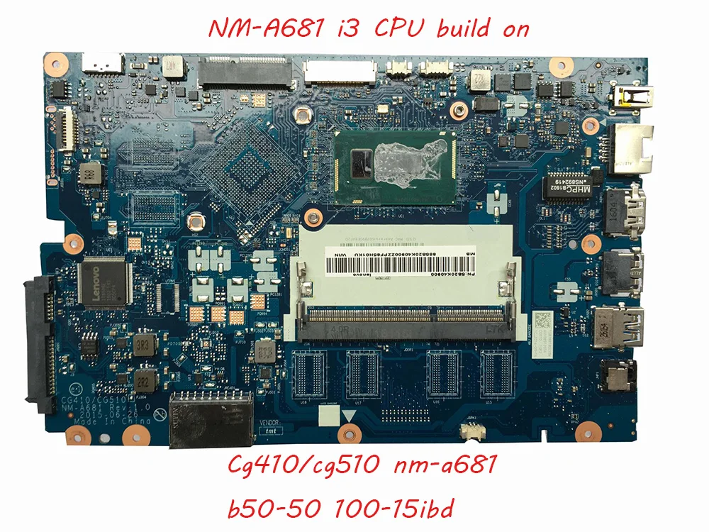 

NM-A681 motherboard for Lenovo Cg410/cg510 b50-50 100-15ibd laptop motherboard ddr3 3215U tested fully