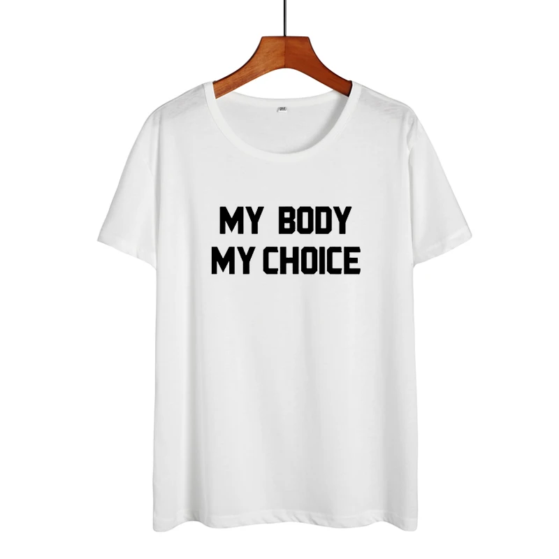 My Body Choice футболка Tumblr женская одежда летняя с лозуном черно белые топы буквенным