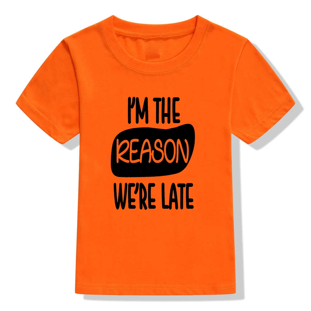 Детская футболка с надписью «I'm The Reason We're Late» летняя футболка с короткими рукавами для мальчиков и девочек, одежда для малышей забавные модные футболки