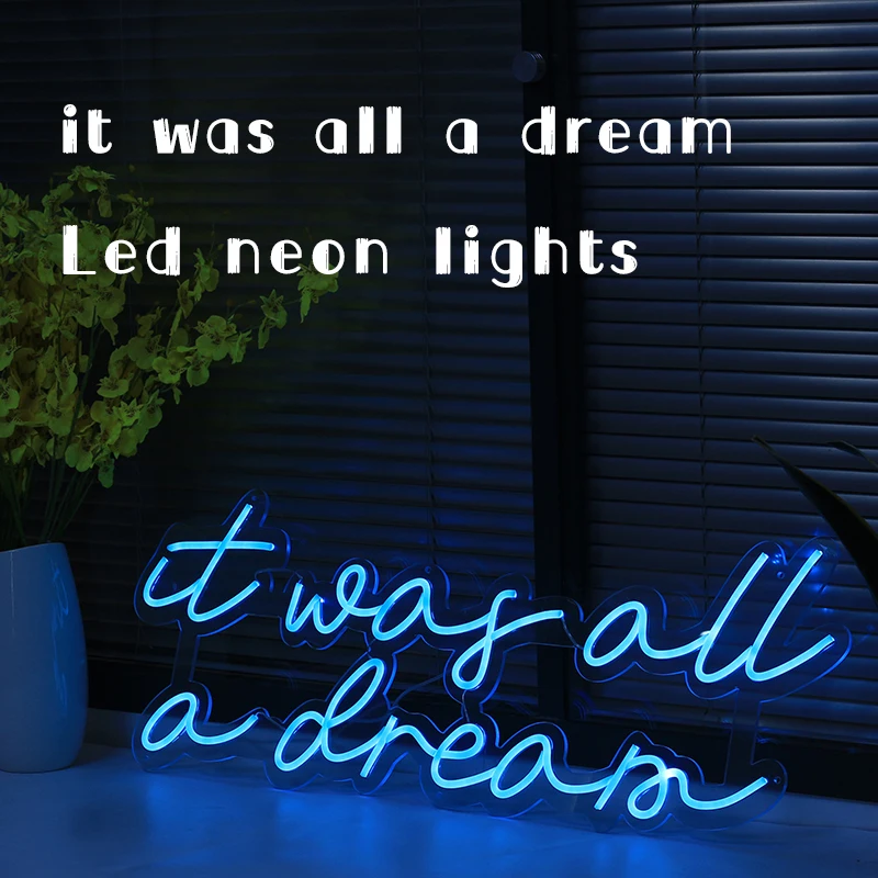 Custom Neon Sign IT WAS ALL A DREAM Neon Sign Custom Neon Light Led Custom Pink Light Neon Wall bedroom Decoration Ins