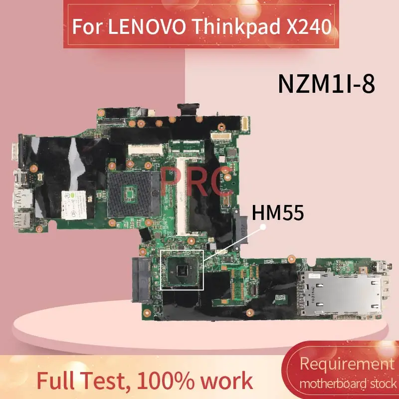 63Y1483 для LENOVO Thinkpad X240 Материнская плата ноутбука NZM1I 8 HM55 DDR3 ноутбук материнская