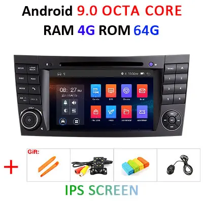 9.0 4G 64G IPS DSP ips Android 9,0 4G 64G автомобиль 2 din gps для e-класса W211 Mercedes Benz CLK g-класс W463 CLS W219 dvd-плеер Радио стерео выход - Цвет: 9.0 4G 64G IPS