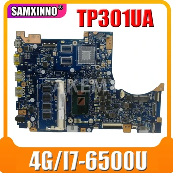 شراءاللوحة الأم للكمبيوتر المحمول TP301UJ لـ ASUS TP301UA اللوحة الأم الأصلية 4 جيجا بايت رام I7-6500U