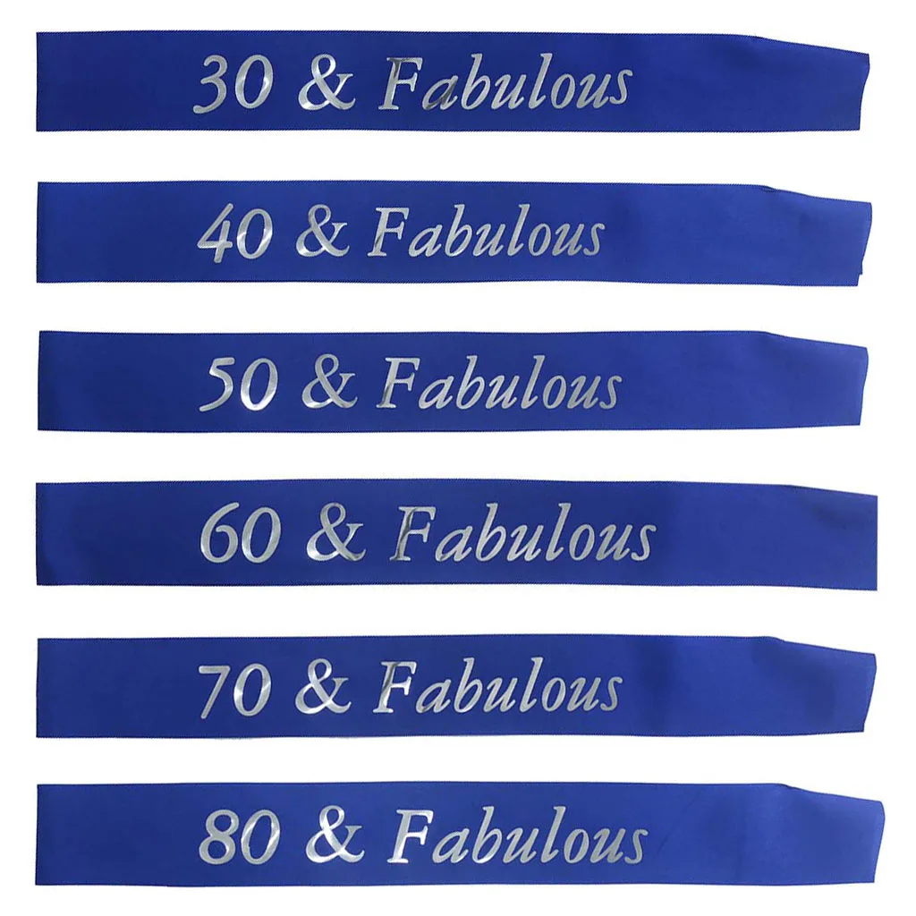 

30 40 50 60 70 80 & Fabulous Birthday Ribbon Sash for Women Men 30th 40th 50th 60th 70th 80th Birthday Party Decoration Supplies