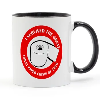 

I SURVIVED THE TOILET PAPER CRISIS OF 2020 Coffee Mug Ceramic Cup Gifts 11oz