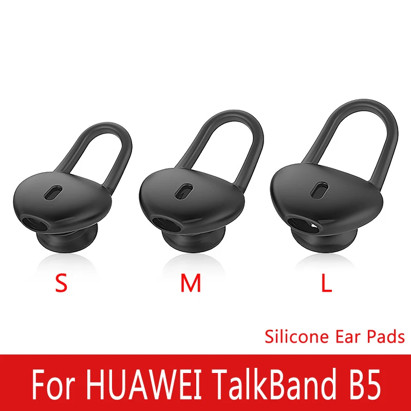Силиконовый чехол в ухо для HUAWEI TalkBand B5/B2/B3 Lite Bluetooth наушники амбушюры силиконовые сменные вставные наушники амбушюры - Цвет: For TalkBand B5