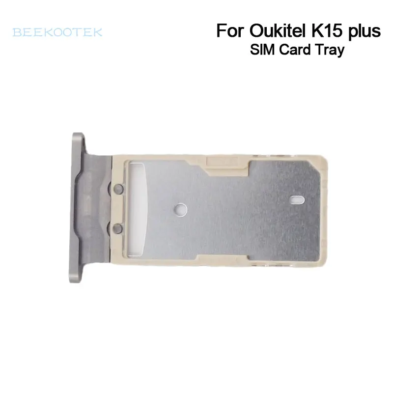 

New Original Oukitel K15 Plus Phone SIM Card Tray Sim Card Slot Holder Replacement Repair Accessories For Oukitel K15 Plus Phone