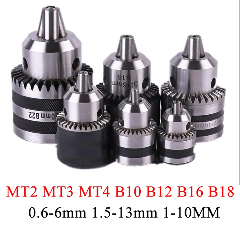 

Precision morse cone MT2 MT3 MT4 B10 B12 B16 B18 light Duty key Drill Chuck 0.6-6mm 1.5-13mm 1-10MM Taper Arbor CNC machine