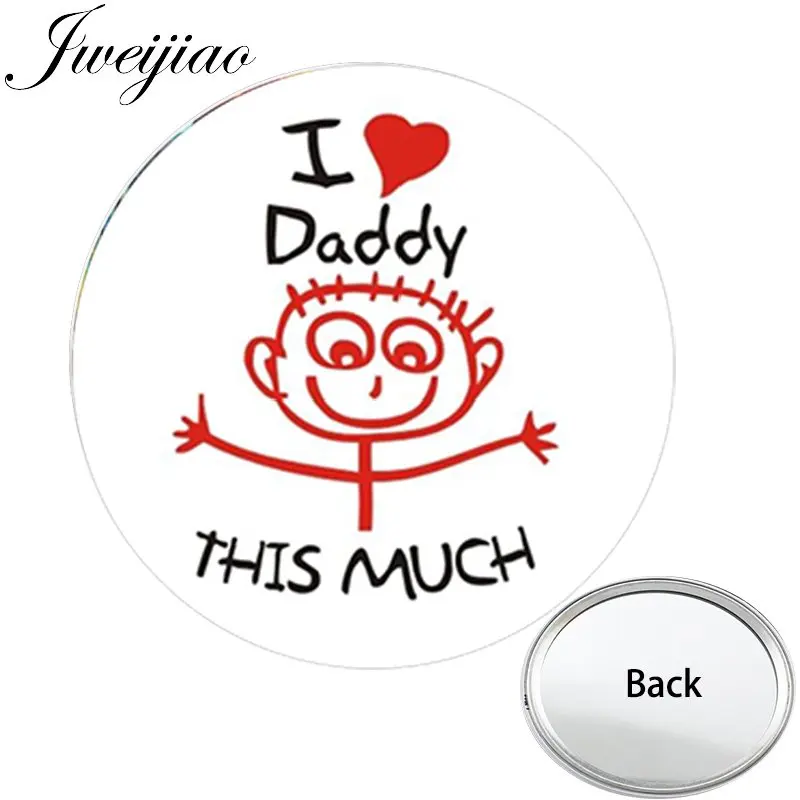 

Youhaken I LOVE Daddy THIS MUCH One Side Flat Mini Pocket Mirror For Father's Gift Makeup Vanity Hand Travel Purse Mirror