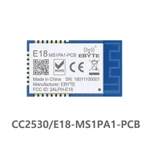 E18-MS1PA1-PCB Zigbee IO CC2530 PA 2,4 ГГц 100 мВт PCB антенна IoT uhf беспроводной приемопередатчик и приемник радиочастотный модуль