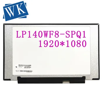 

Free Shipping LP140WF8-SPQ1 LP140WF8 SPQ1 SPQ8 SPQ9 LP140WF8 SPP1 SPP2 14.0''FHD LCD Screen Panel