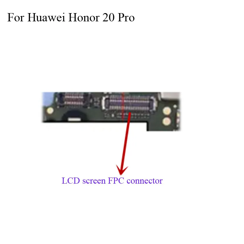 5PCS For Huawei Honor 20 pro 20pro LCD display screen FPC connector logic on motherboard mainboard Honor20 Socket Leg | Мобильные