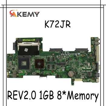 

AKemy Laptop motherboard For Asus K72JR K72JT K72JU K72J X72J K72 Test original mainboard REV2.0 1GB 8*Memory