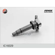 Катушка Зажигания Toyota Avensis/Verso 1.6/1.8/Yaris 1.0/Peugeot Fenox Ic16029 FENOX арт. IC16029