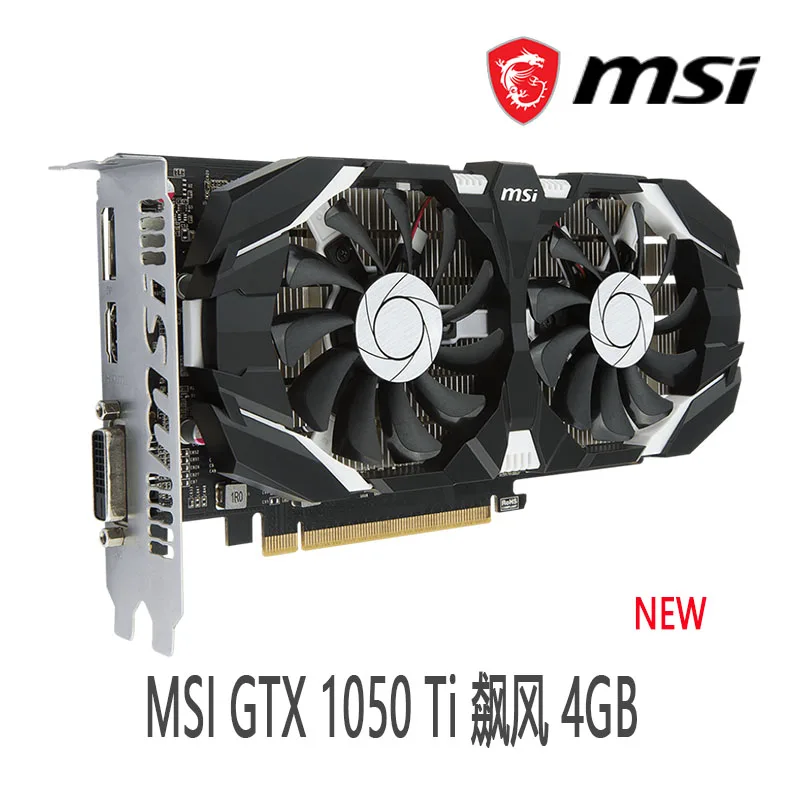 MSI GeForce GTX 1050 Ti  4G GDDR5 GTX1050TI Desktop CPU Motherboard NEW best graphics card for pc