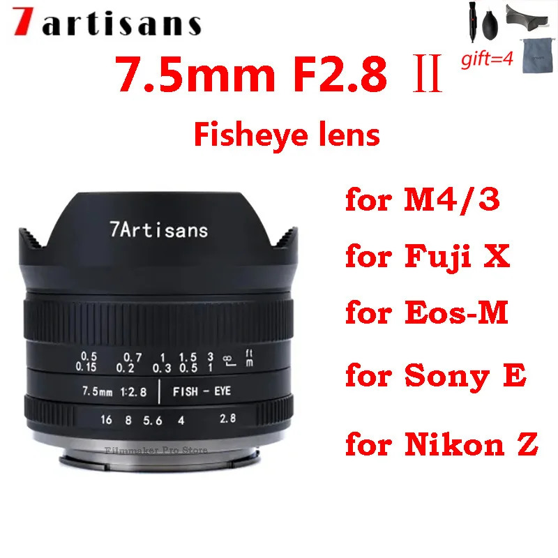 Объектив 7artisans 7 5 мм F2.8 II для Nikon Z M4/3 Fuji XF X Canon EF-M Sony E mount беззеркальный | Электроника