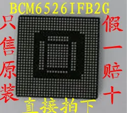 100% Новый оригинальный BCM6526IFB2G BGA|Запасные части| |