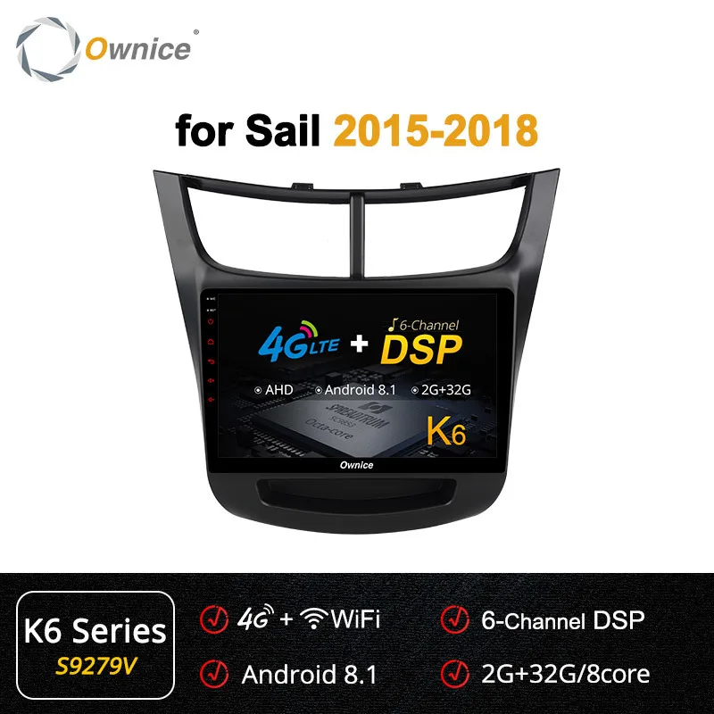 Ownice K1 K2 K3 Восьмиядерный OEM рамка автомобильный ПК Android 9,0 2 ГБ+ 32 Гб GPS Радио Навигация для Chevrolet Sail 4G - Цвет: S9279 K6