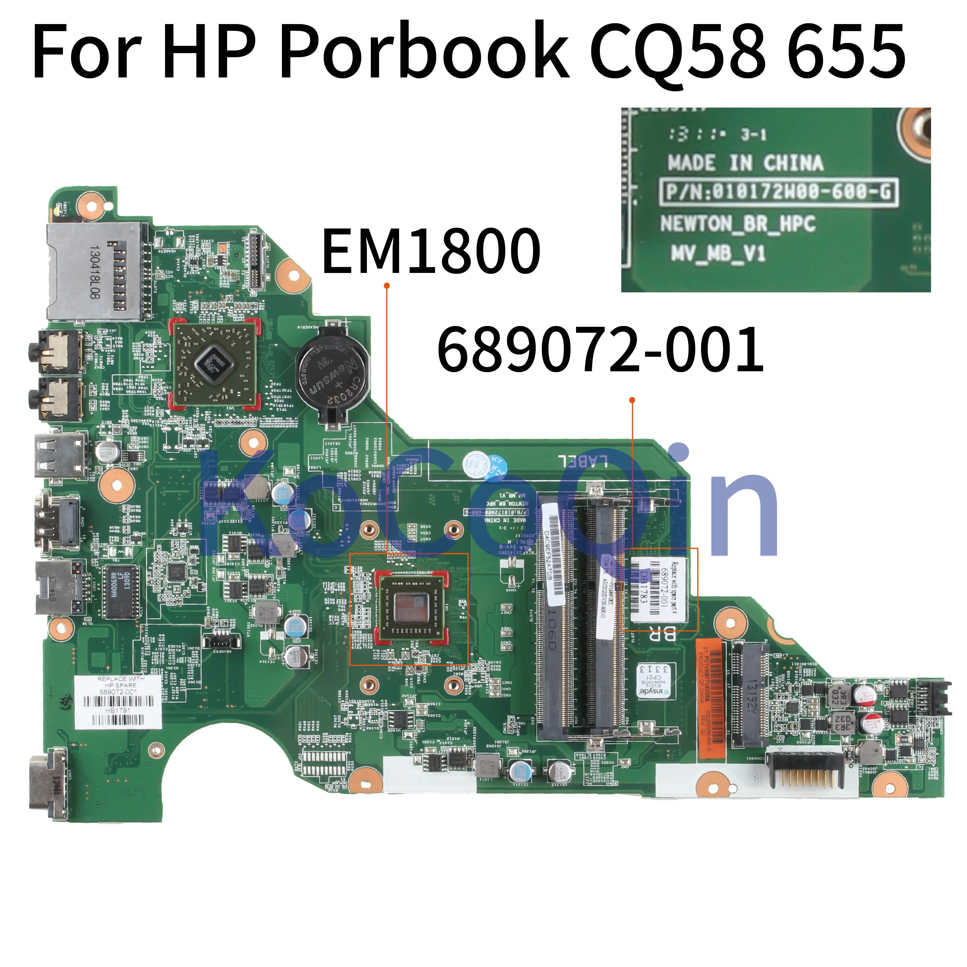 Материнская плата KoCoQin для ноутбука HP Porbook CQ58 655 материнская EM1800 689072 001 010172W00 600