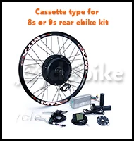 Cassette type for 8s or 9s rear ebike kit