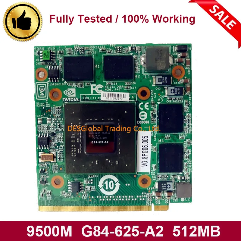 

9500M G84-625-A2 512MB Graphics Video VGA Card for Acer Aspire 4520 5520 5720 5920G 7720 6930 8920 5720G 100% Test Fast Shipping