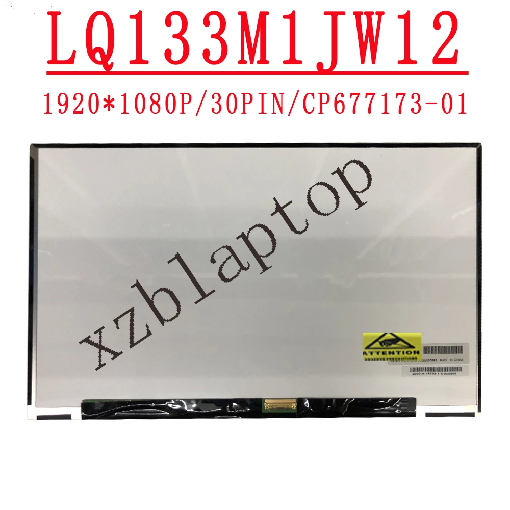 

LQ133M1JW12 13,3 "ноутбука светодиодный ЖК-дисплей Экран CP677173-01 для Fujitsu Q775/Q736 1920X1080 FHD eDP30pin RGB Дисплей Панель не сенсорный экран