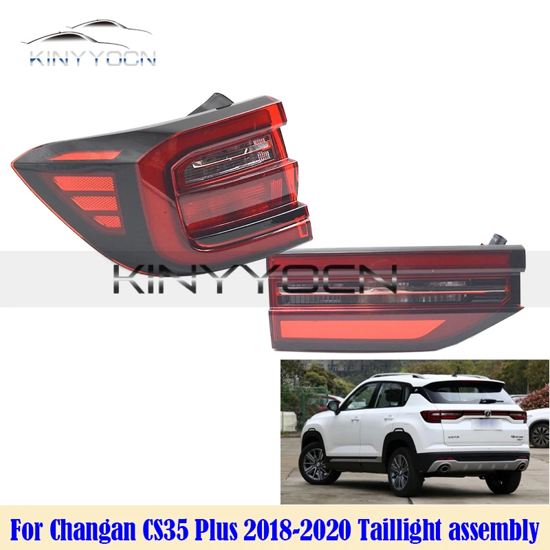 

Задний фонарь для Changan CS35 Plus 2018 2019 2020, задний фонарь