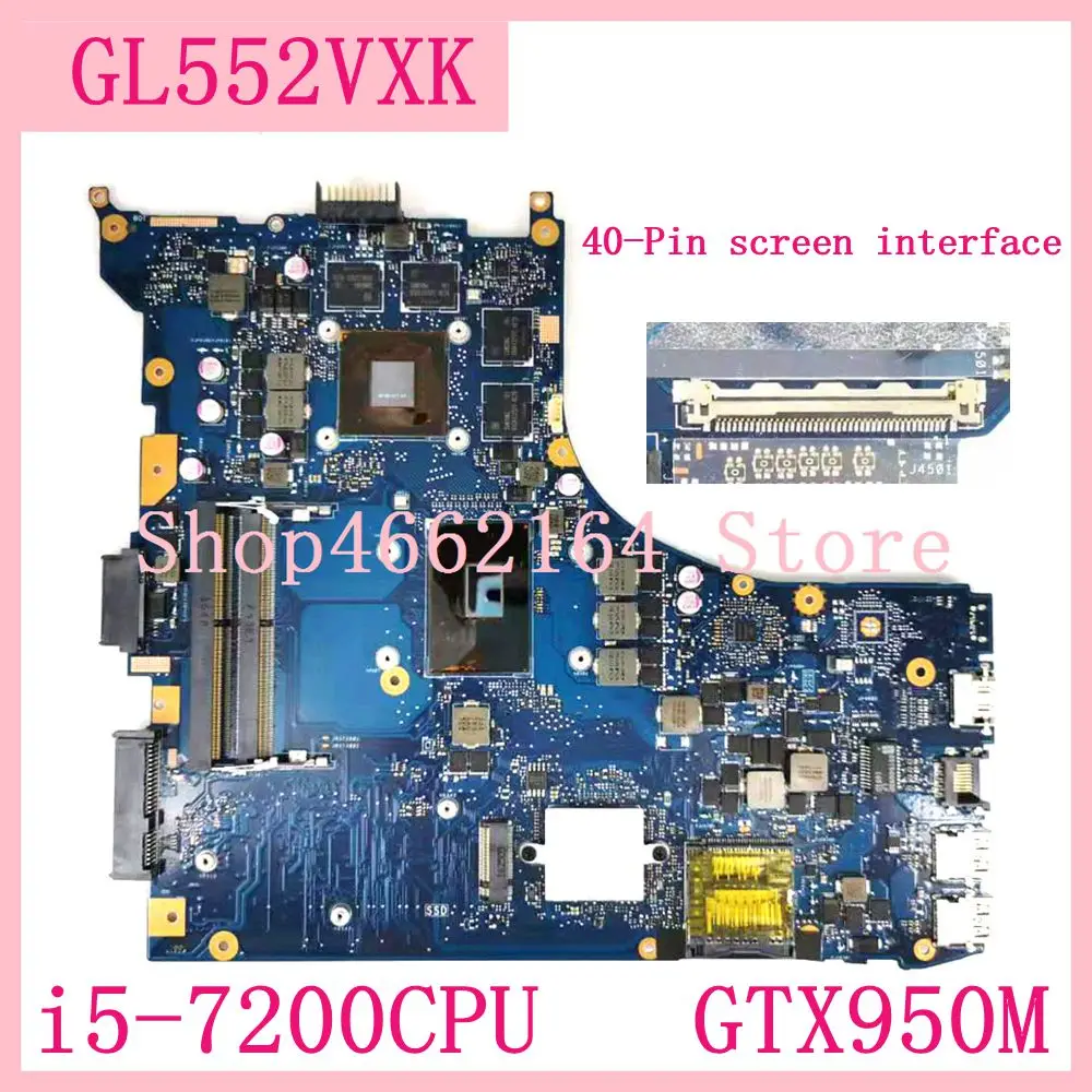 wonderful  GL552VXK i5-7200CPU GTX950M Mainboard For ASUS ROG GL552VX GL552VW GL552V ZX50V Laptop Mainboard GL