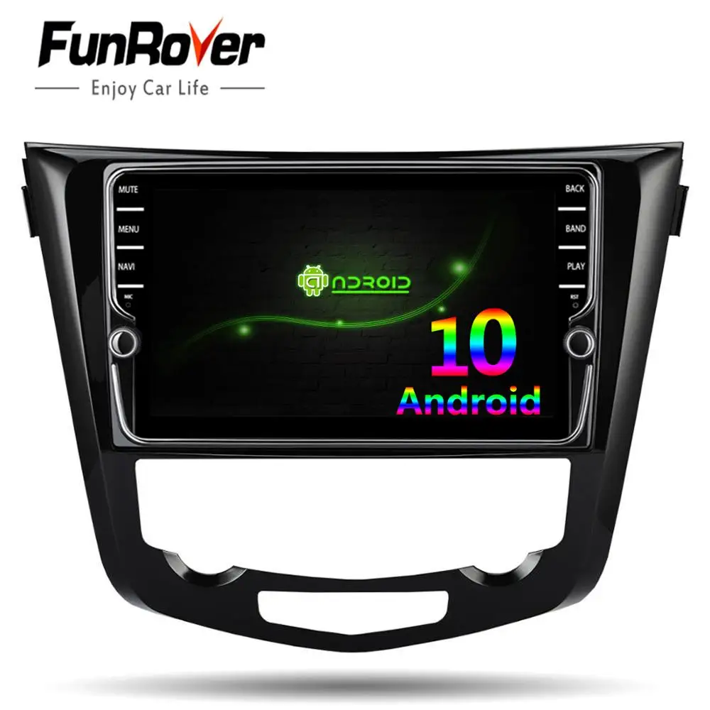 Funrover 2 din 8 ядер android 10 0 автомобильный dvd мультимедийный плеер для Nissan X-Trail Qashqai 2014 2015