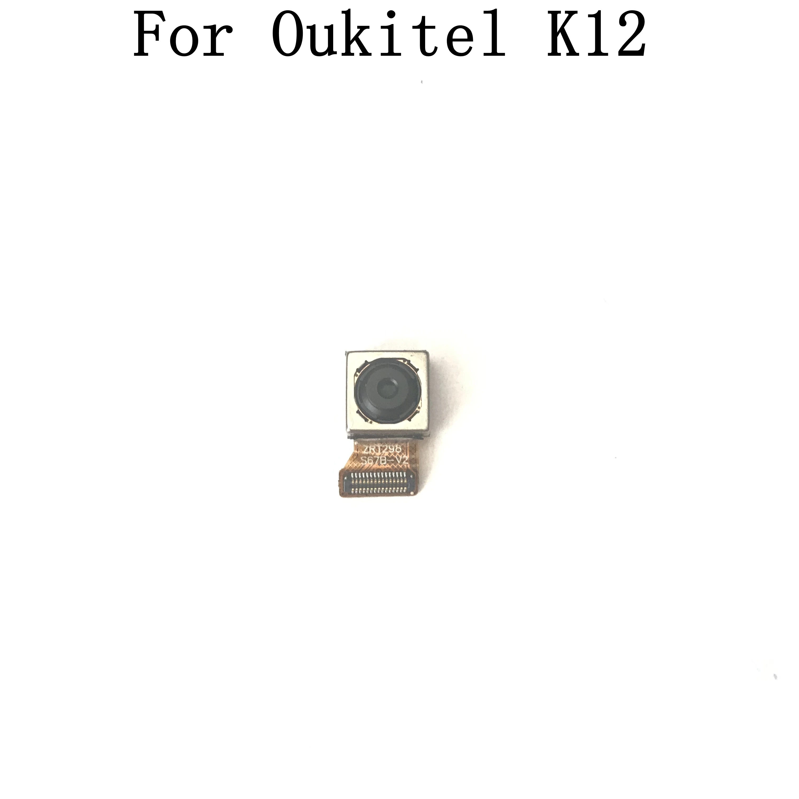 Oukitel K12 используется задняя камера 16.0MP модуль для Oukitel K12 ремонт починка Часть Замена