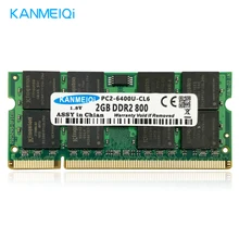 KANMEIQi Ram ddr2 2gb 667MHz/800mhz Laptop Notebook 1.8v 200pin SODIMM Memory New PC2-CL6 6400U