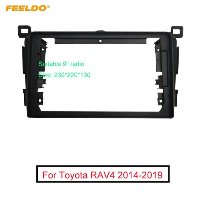 FEELDO Car 2Din Stereo Radio 9 Inch Fascia Frame For Toyota RAV4 2014 2019 Audio Fitting Adaptor Facia Panel Frame Kits