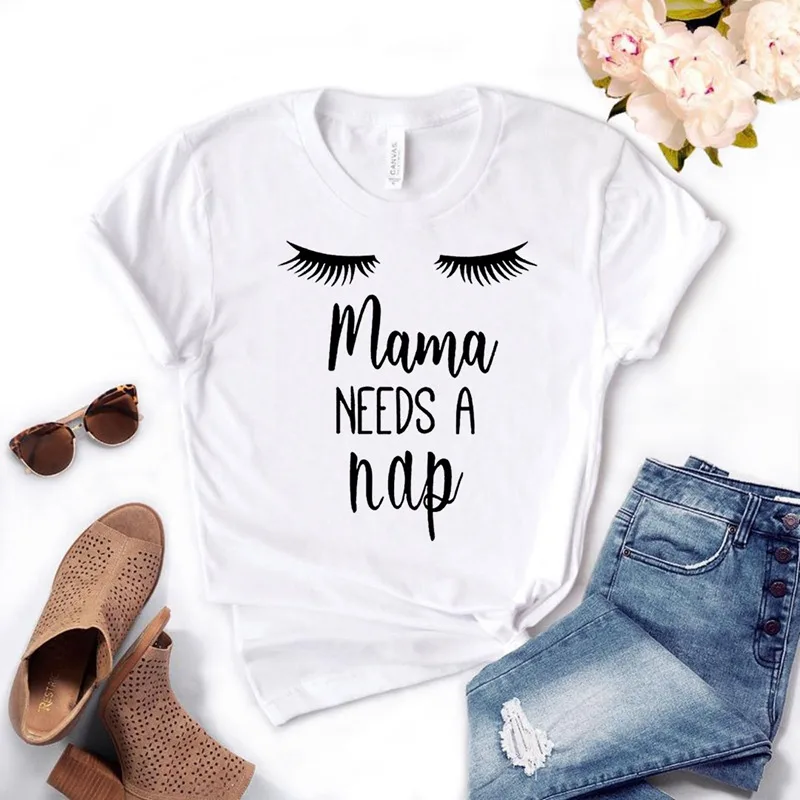 Белый Mama NEEDS A Nap женская футболка хлопковая Повседневная забавная футболка подарок для леди Yong Девушка уличный Топ тройник 6 цветов MF-6 - Цвет: Белый