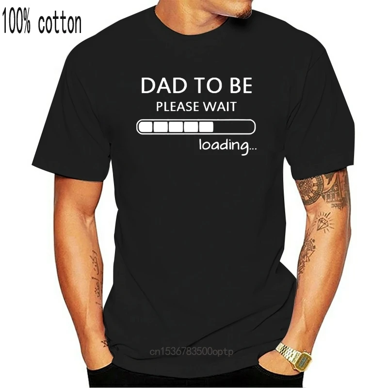 2018 Summer Streetwear Hip Hop Tops Tees Men's Clothing Dad To Be Please Wait Loading Funny O Neck T Shirt | Мужская одежда